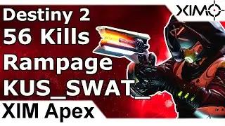 XIM Apex - 56 Kills Destiny 2 Rampage by KUS_SWAT_ (PS5)