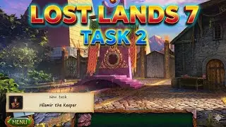 Lost Lands 7: Redemption - Task 2: Hilamir the Keeper | Full Walkthrough & Guide