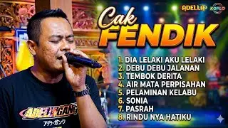 FULL 1 JAM CAK FENDIK ADELLA ~ TOP LAGU FENDIK ADELLA 