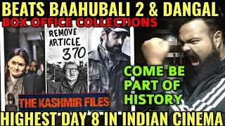 THE KASHMIR FILES BOX OFFICE COLLECTION DAY 8 | BEATS ALL BIG FILMS | VIVEK AGNIHOTRI | BLOCKBUSTER