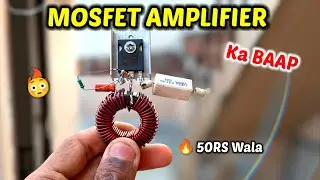 How To Make 300W MOSFET Amplifier homemade 🔥 300W MOSFET Amplifier Circuit only 50rs Dj Ka Baap
