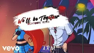 A.R.M. &mdash; We'll be Together (Nightcore Remix) [Winx Club]