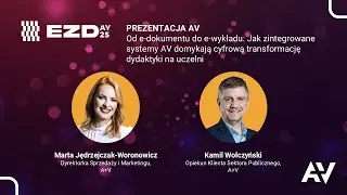Od e-dokumentu do e-wykładu: jak zintegrowane systemy AV domykają cyfrową transformację na uczelni
