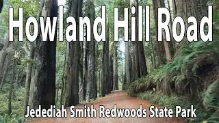 Howland Hill Road DASHCAM (Jedediah Smith Redwoods State Park)