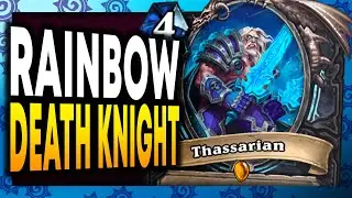 Rainbow DK Stream - March of the Lichking - Hearthstone