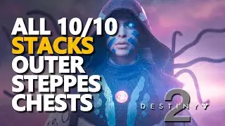 All Stacks Chests Destiny 2 Outer Steppes Locations