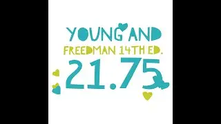 Young and Freedman 14th Ed: 21.75