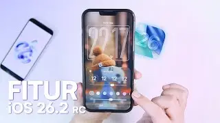 Kita Intip Fitur Penting iOS 26.2 : Kok Baru Sekarang??