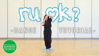 [Koreos Tutorial] ifeye (이프아이) - &lsquo;r u ok?&rsquo; (Mirrored)