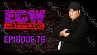 TEW 2016 - Extreme Championship Wrestling - Episode 76 - 