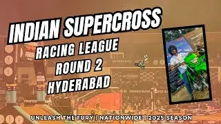 Indian Supercross Racing League🔥😱| Hyderabad| Round 2| Mr.26