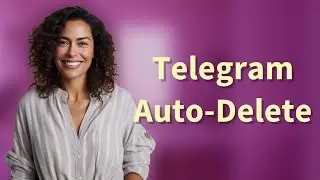 What Exactly Happens When You Turn On Auto-Delete in Telegram Groups?