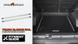 FITMENT GUIDE | 2025 INEOS GRENADIER REAR TRUNK EXPANSION STORAGE SLIDING RAIL