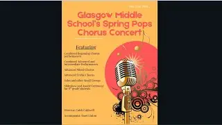 2025-05-22 Glasgow Middle School's Spring Pops Chorus Concert