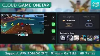 Cloud Game Unlimited Time, Support AFK ROBLOX 24 Jam, Support All Android, Full SetUp Tutorial