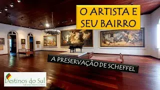 O ARTISTA E SEU BAIRRO &ndash; A PRESERVA&Ccedil;&Atilde;O DE SCHEFFEL