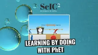 PhET: STEM Remote Learning By Doing - ScIC
