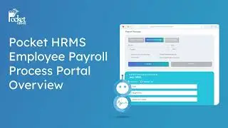 Pocket HRMS Employee Payroll Process Portal Overview