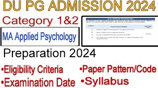 Delhi University MA Applied Psychology Preparation 2024 || Eligibility, Syllabus,Paper Pattern Etc