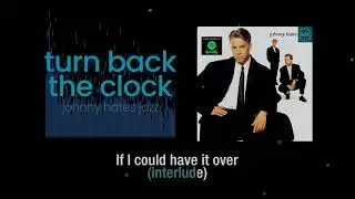Turn Back The Clock | Johnny Hates Jazz  | Karaoke