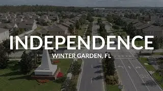Independence | Winter Garden, FL