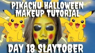 SLAYTOBER DAY 18: PIKACHU HALLOWEEN MAKEUP TUTORIAL