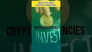 Top 5 most valuable cryptocurrencies in the world|2023 #youtubeshorts #top  #facts #investment