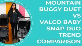 Valco Baby Snap Duo Trend Vs Mountain Buggy Duet