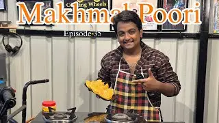 Makhmal Poori &ndash; Velvet Sweetness in Every Fold | Cooking Wheels Ep. 34 | Abhi