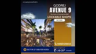 Godrej Avenue 9 ☎️ 9958125633, offers premium retail spaces ideal for top brands #godrejavenue9