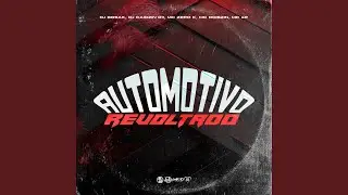 Automotivo Revoltado