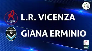 Vicenza - Giana Erminio 3-1 | Gli Highlights