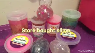 Store Bought Slime Collection (part 1)