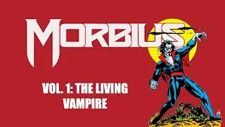 MECP - Morbius vol. 1: The Living Vampire
