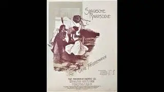 Slavische Rhapsodie No.1 Op.114 : Carl Friedemann (1904)