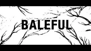 Baleful (short film) Teaser Trailer