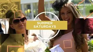 SPECTACULAR SUMMER SATURDAYS AT NEWMARKET RACECOURSE