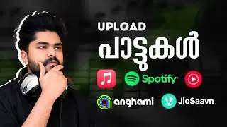 How to Upload Songs to Spotify & Apple Music | Malayalam Guide | Music Distribution Explained