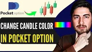 Как изменить цвет свечи в Pocket Option