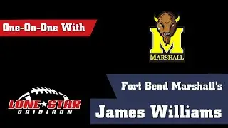 One-on-One with Fort Bend Marshall's James Williams
