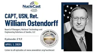 The Honorable William Ostendorff - The Future of Warhead Modernization and Strategic Deterrence