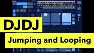 DJDJ Jumping and Looping (iPad and iPhone)