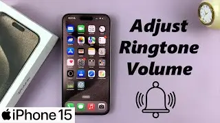 How To Adjust Ringtone Volume On iPhone 15 & iPhone 15 Pro