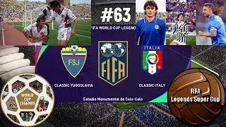 eFootball PES2021 FIFA WORLD CUP LEGENDS ClassicYugoslavia#ClassicItaly#63