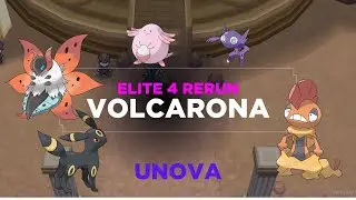 (UNOVA CUT) | E4 RERUN TEAM VOLCARONA UPDATED