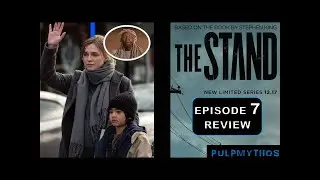 The Stand - Episode 7 