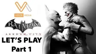 Batman Arkham City Let's Play - Part 1 | PS4