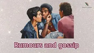 Rumours and Gossip -  Short story in English