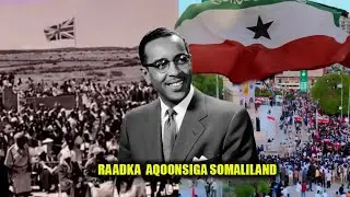 Raadadka Aqoonsiga Somaliland Iyo Taariikhda La Qariyey