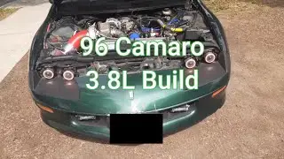 96 Camaro 3.8L Turbo Build